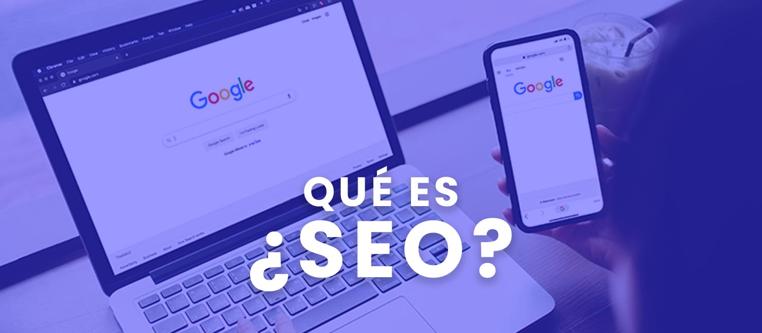 Noxtrip Google Partner, Agencia de Google Ads y Marketing Digital en Monterrey, Nuevo León, México, Qué es SEO, Optimización para Motores de Búsqueda