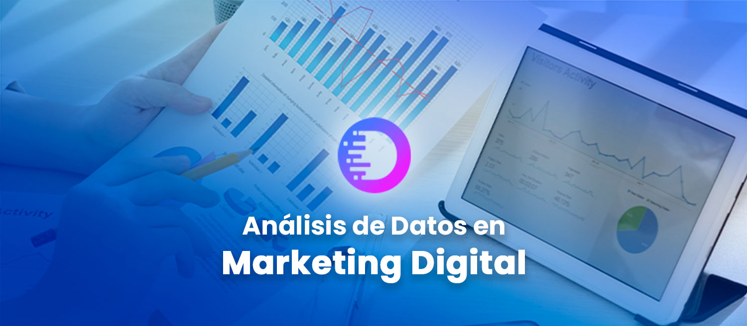📊 Análisis de Datos: Descubre su Poder en el Marketing Digital