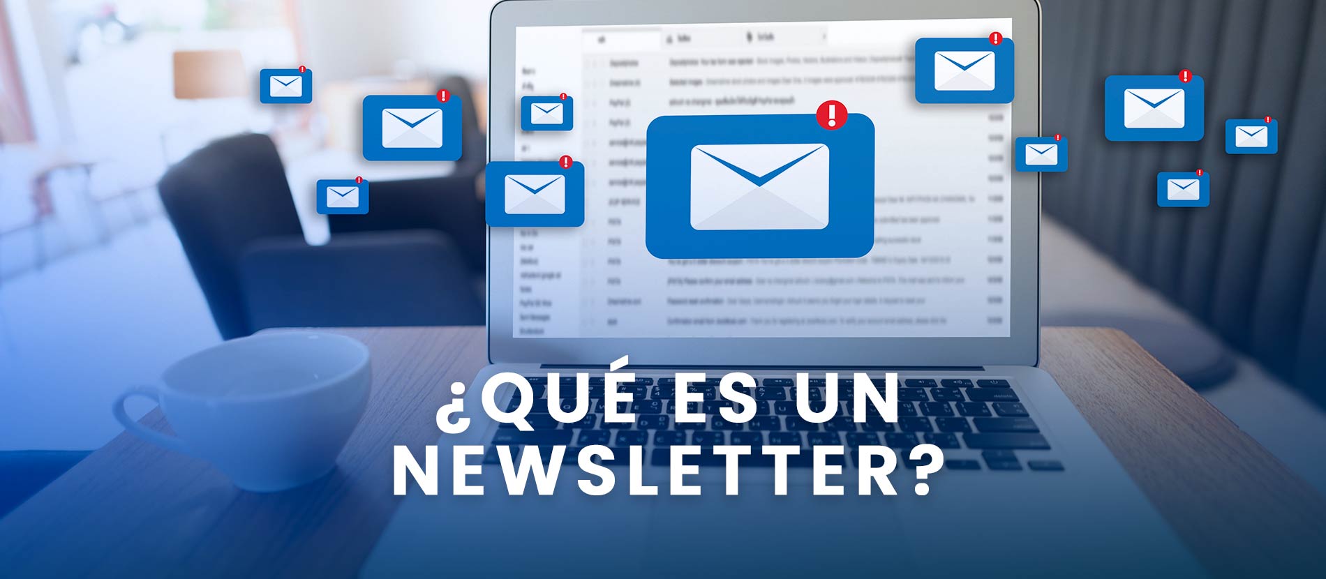 📧 ¿Qué es un Newsletter?
