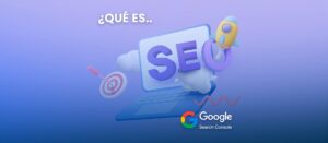 NOX Marketing Digital, Blog, Qué es Google Search Console