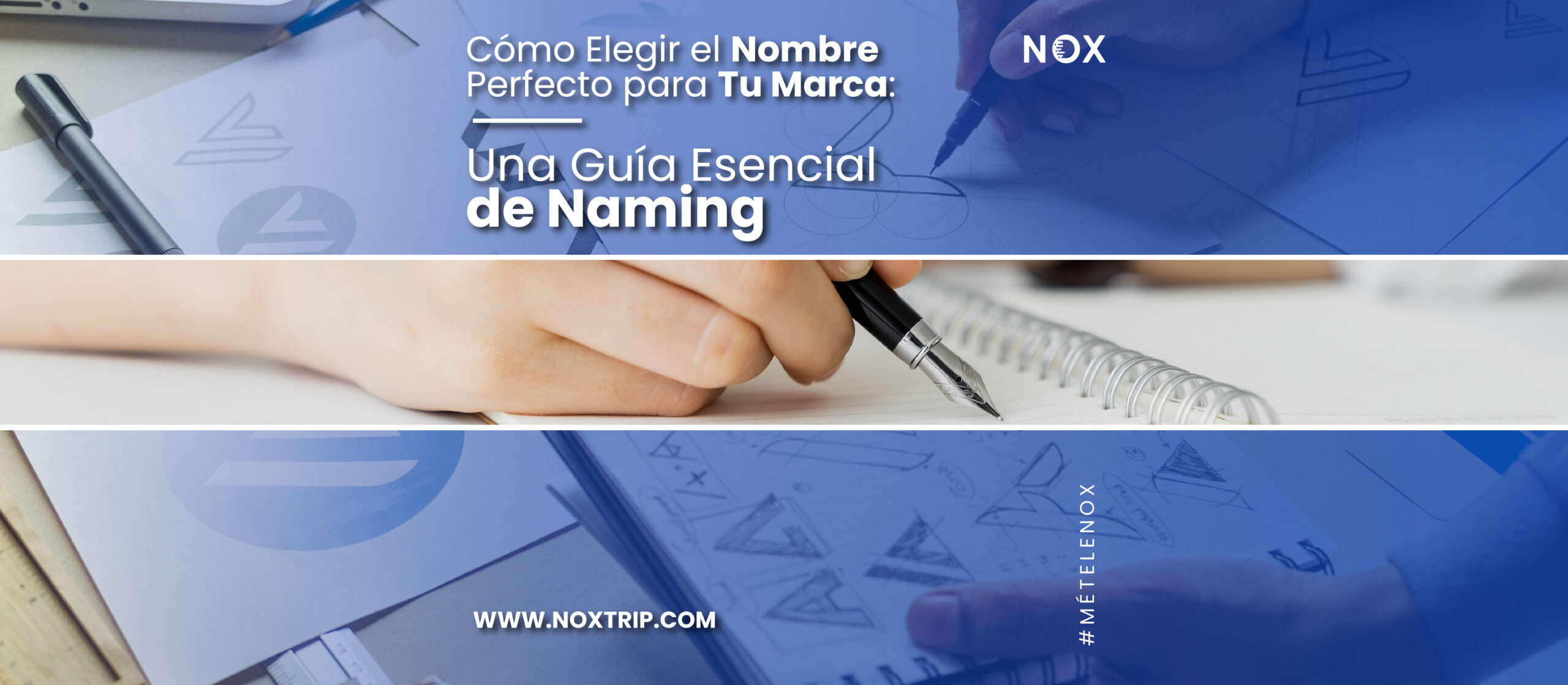 Nox marketing digital - Cómo Elegir el Nombre Perfecto para Tu Marca Una Guía Esencial de Naming