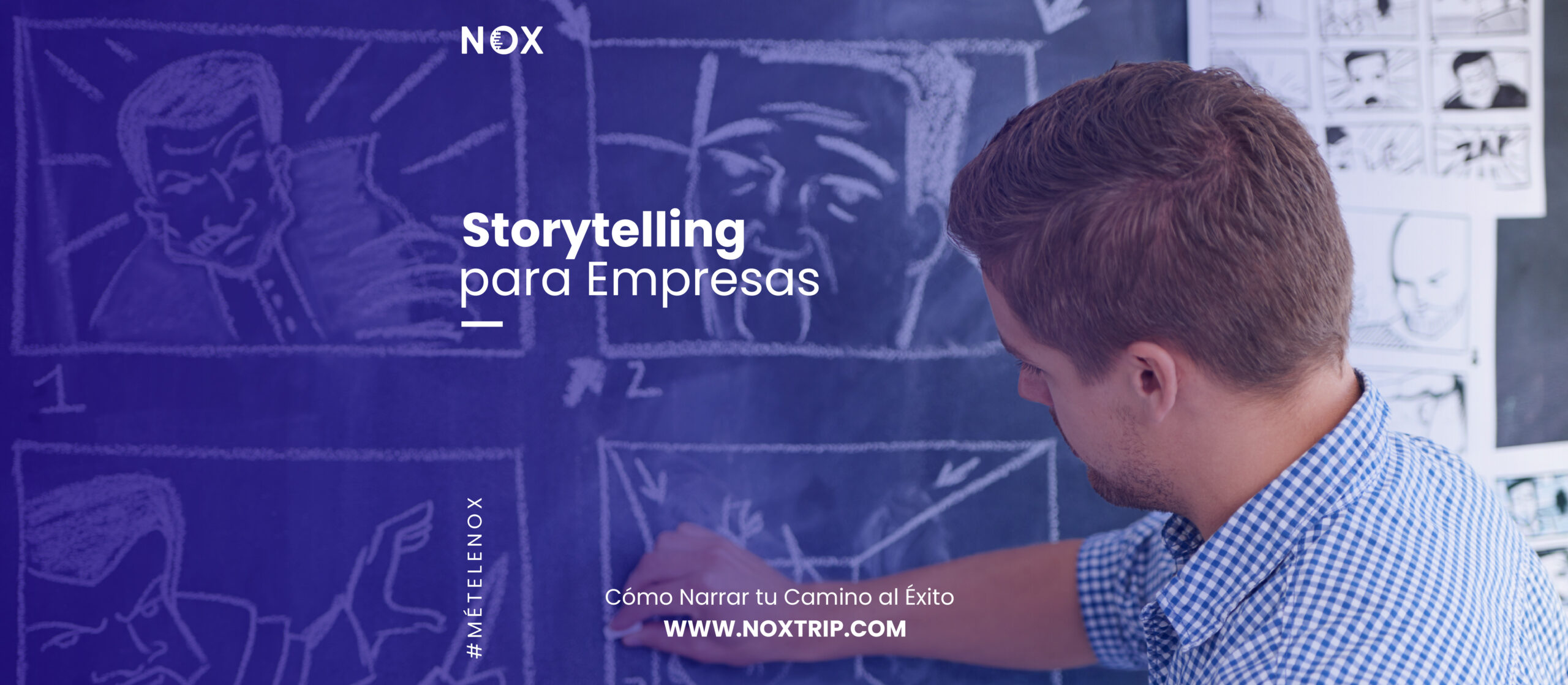 Nox marketing digital -Storytelling para Empresas Cómo Narrar tu Camino al Éxito