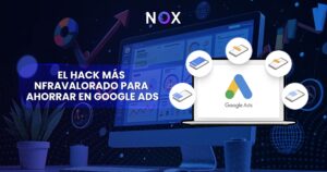 EL HACK MAS INFRAVALORADO PARA AHORRAR EN GOOGLE ADS/ https://noxtrip.com/